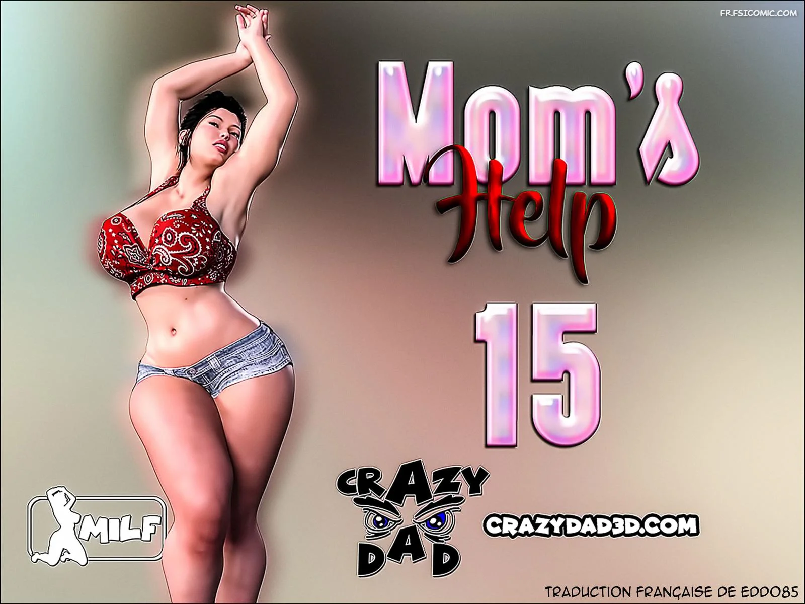 moms-help-chapitre-15-crazydad3d-001