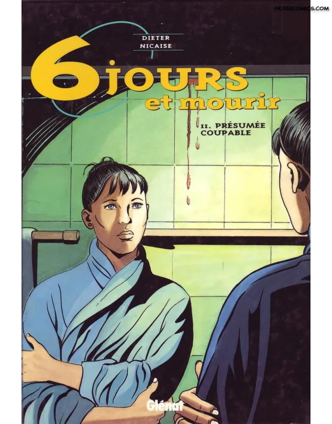 six jours et mourir chapitre 2 presumee coupable viviane nicaise 001