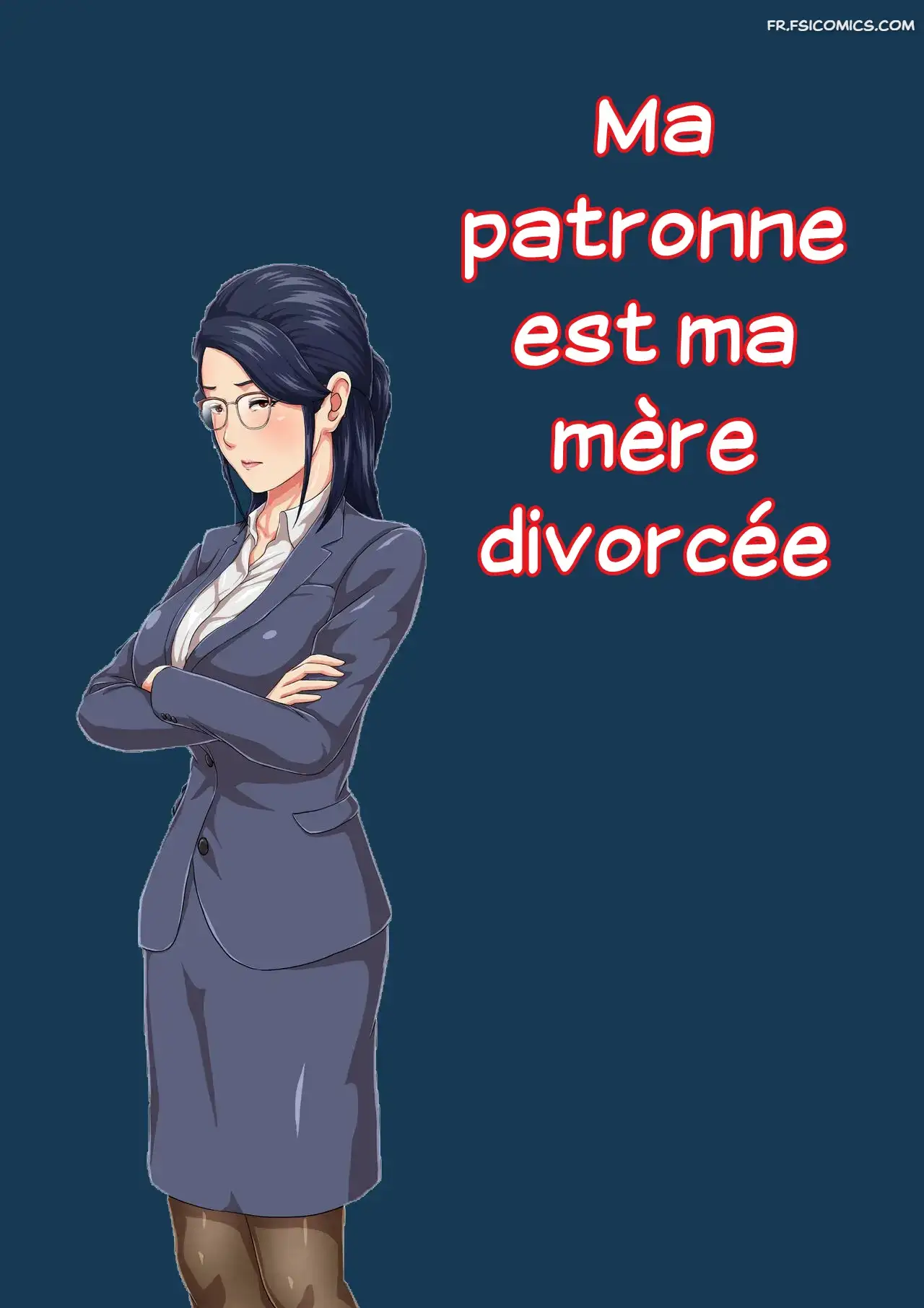 ma patronne est ma mère divorcée 1 onnajoushi wa ikiwakareta haha 001
