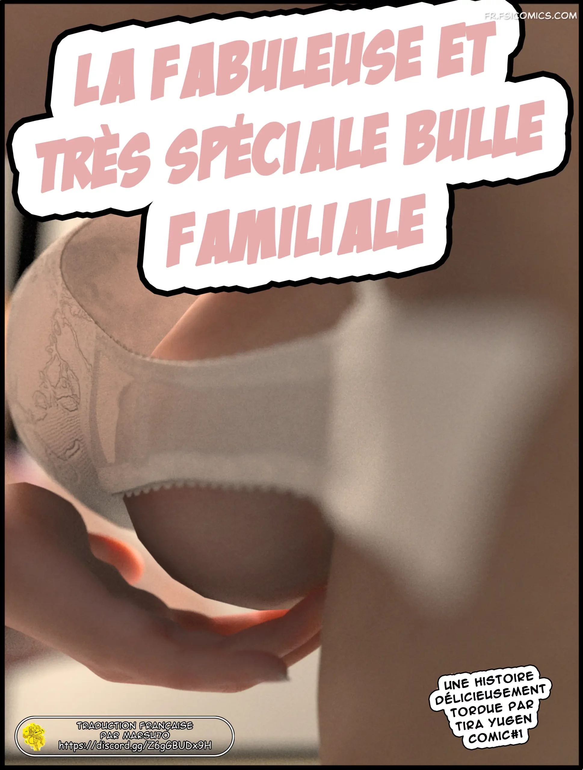 the rather magnificent family bubble chapitre 1 tira yugen sindy anna jones 001